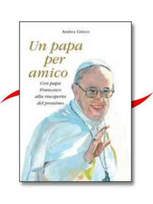 un papa per amico